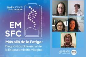 SEMG acerca a los m&eacute;dicos el diagn&oacute;stico diferencial de la encefalomielitis mi&aacute;lgica, la realidad de los pacientes y la importancia de humanizar su atenci&oacute;n